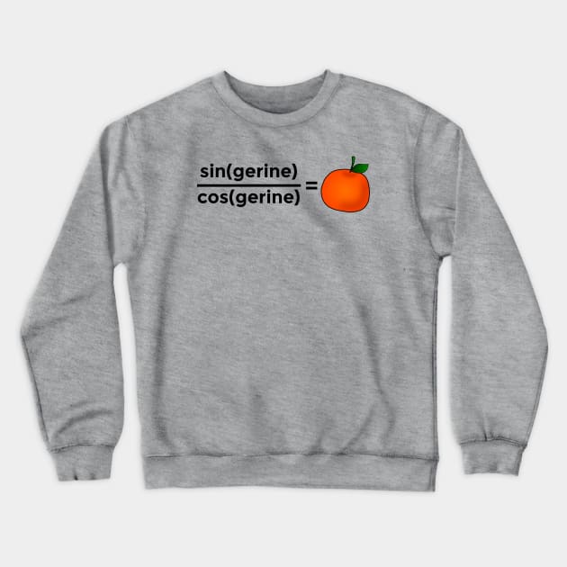 Trigonometry Tangerine Crewneck Sweatshirt by imotvoksim